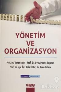 Yönetim ve Organizasyon
