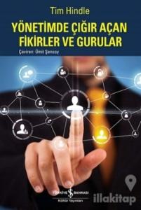 Yönetimde Çığır Açan Fikirler ve Gururlar