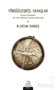 Yönsüzleşmiş Savaşlar