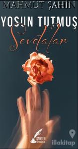 Yosun Tutmuş Sevdalar