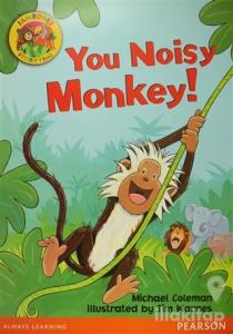 You Noisy Monkey! (Big Book)