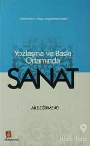 Yozlaşma ve Baskı Ortamında Sanat