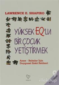 Yüksek EQ'lu Bir Çocuk Yetiştirmek