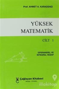 Yüksek Matematik Cilt: 1