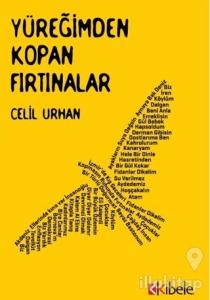 Yüreğimden Kopan Fırtınalar