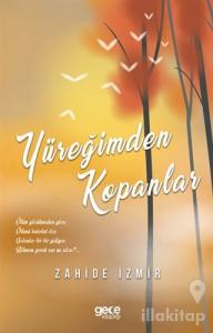 Yüreğimden Kopanlar