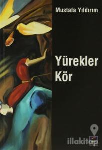 Yürekler Kör