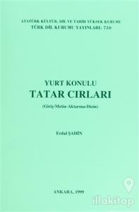 Yurt Konulu Tatar Cırları