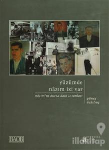 Yüzümde Nazım İzi Var (Ciltli)