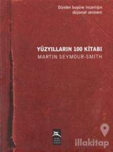 Yüzyılların 100 Kitabı (Ciltli)