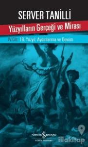 Yüzyılların Gerçeği ve Mirası 4.Cilt