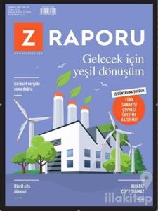 Z Raporu Dergisi Sayı: 26 Temmuz 2021
