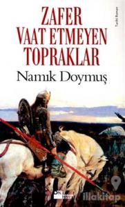 Zafer Vaat Etmeyen Topraklar