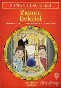 Zaman Günlükleri - Zaman Bekçisi
