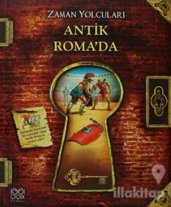 Zaman Yolcuları - Antik Roma'da