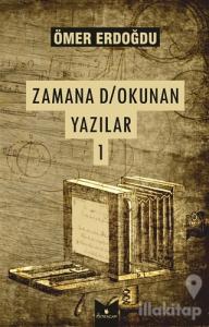 Zamana D/Okunan Yazılar 1