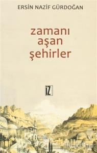 Zamanı Aşan Şehirler