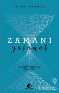 Zamanı Yaşamak