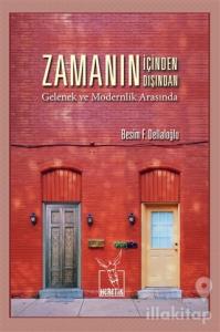 Zamanın İçinden Zamanın Dışından