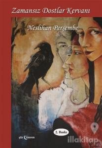 Zamansız Dostlar Kervanı