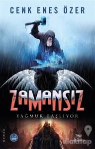 Zamansız - Yağmur Başlıyor