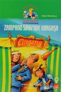 Zampano Sirki'nde Kargaşa