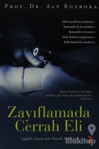Zayıflamada Cerrah Eli