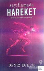 Zayıflamada Hareket