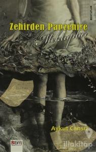 Zehirden Panzehire Mektuplar