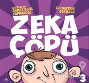 Zeka Çöpü - 3 / Geometrik Şekiller