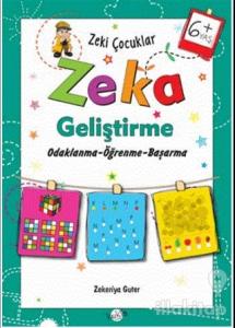 Zeki Çocuklar Zeka Geliştirme +6 Yaş
