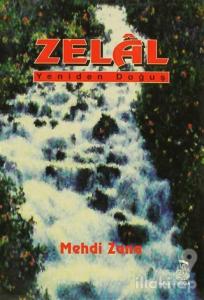 Zelal Yeniden Doğuş