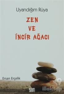 Zen ve İncir Ağacı