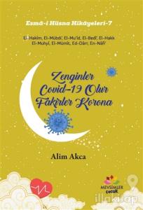 Zenginler Covid-19 Olur Fakirler Korona