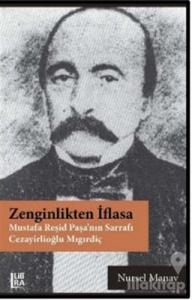 Zenginlikten İflasa