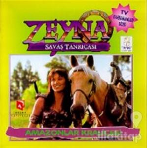 Zeyna Savaş Tanrıçası : Amazonlar Kraliçesi