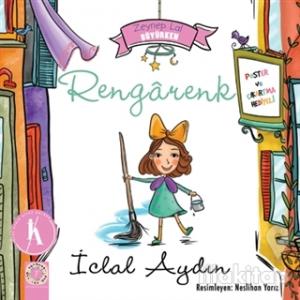 Zeynep Lal Büyürken - Rengarenk (Poster ve Çıkartma Hediyeli)