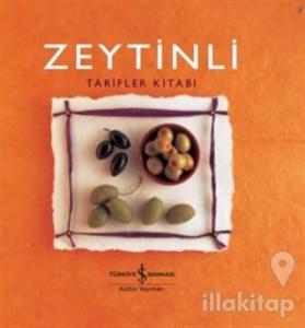 Zeytinli Tarifler Kitabı (Ciltli)