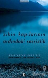 Zihin Kapılarının Ardındaki Sessizlik