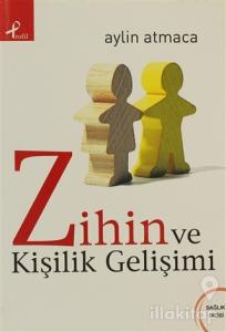 Zihin ve Kişilik Gelişimi