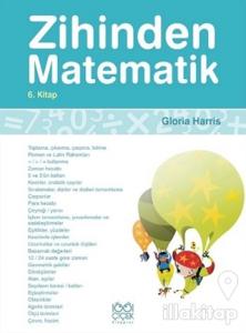 Zihinden Matematik 6. Kitap