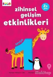 Zihinsel Gelişim Etkinlikleri - Seviye 1