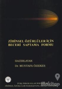 Zihinsel Özürlüler İçin Beceri Saptama Formu