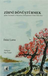 Zihni Dönüştürmek