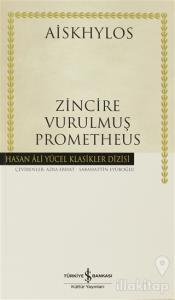 Zincire Vurulmuş Prometheus