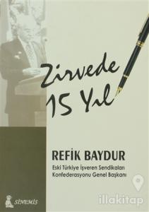 Zirvede 15 Yıl