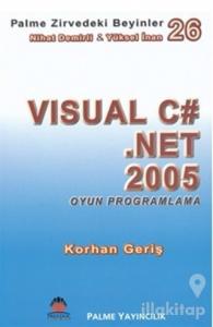 Zirvedeki Beyinler 26 / Visual C# Net 2005 Oyun Programlama
