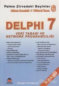 Zirvedeki Beyinler 6 / Delphi 7 V. Tab ve Network Programcılığı