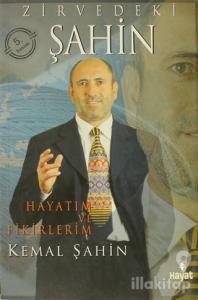 Zirvedeki Şahin: Hayatım ve Fikirlerim
