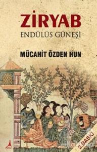 Ziryab Endülüs Güneşi